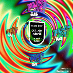54. Mint Bar (Barcelona) with Jazz K & Better Late 23_04_25
