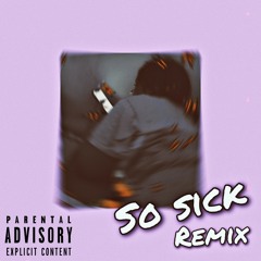 Kiid Capone - So Sick rmx