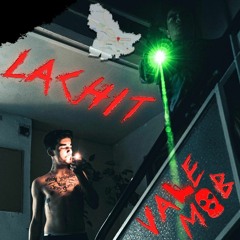 vale x mobtrap - lachit