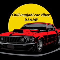 Chill Punjabi Car Vibez Mix- DJ AJAY | Elevated Vibez Ent | New Punjabi Songs 2024