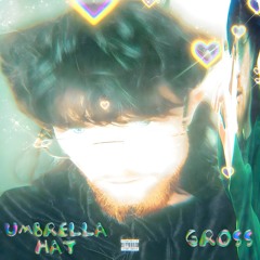 Umbrella Hat - GROSS