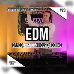 ✘ Edm Music | Best Dance Music Mix 2024 | Party Sounds Liveset #23 | By DJ BLENDSKY ✘