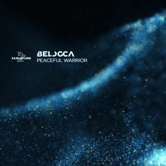 Belocca - Peaceful Warrior