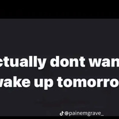 I dream of them every night