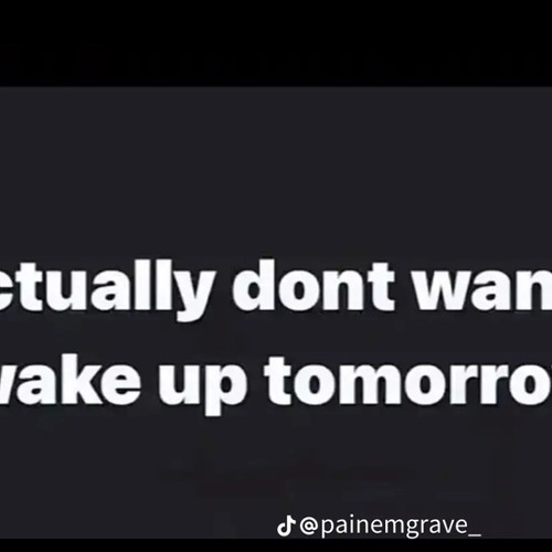 I dream of them every night