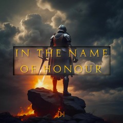 In The Name Of Honour