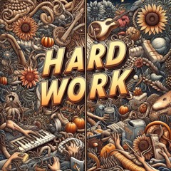 SirExcelDJ- Hard Work