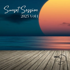 Sunset Session 2025 Vol 1