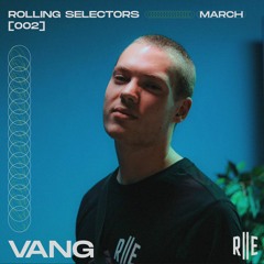 Rolling Selectors 002 - VANG