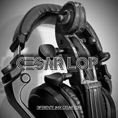DIFERENTE (mix Cesar Lop)