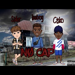 @leeboy44 x @cisko_the_captn x @sider- "Nø Cap!" (Prod.by lazy)