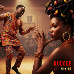 Nuxito - Kudoce [2025]