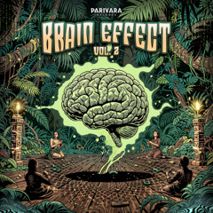 Loom - Everblasting Mind | Brain Effect Vol.2 | Parivara Records