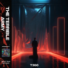 T3G0 - The Terrible Army