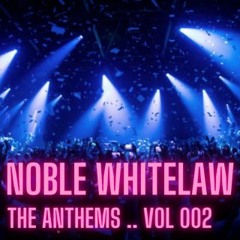 THE ANTHEMS // VOL 002