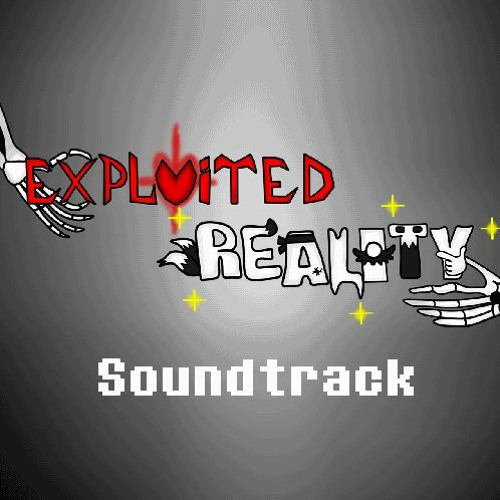 Exploited Reality OST