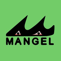 Mangel Mixtape #5