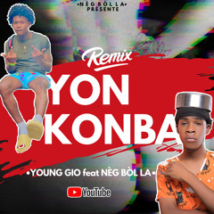 NÈG BOL LA - YON KONBA FEAT. YOUNG GIO
