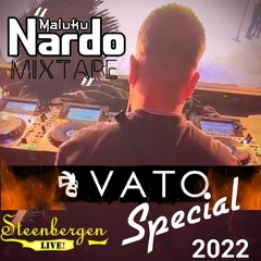 Maluku Nardo Mixtape Vato special @Steenbergen Live ( Buy = Free Download )