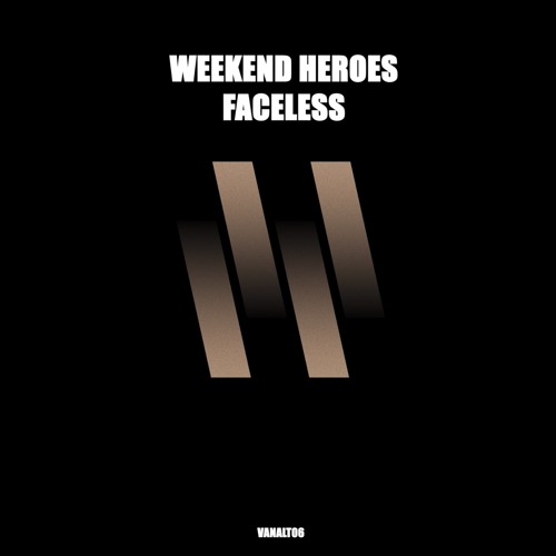 Weekend Heroes - Faceless (sample)