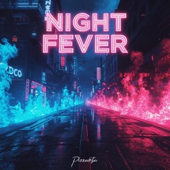 Night Fever