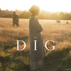 The Dig (2021) OST  - Stefan Gregory