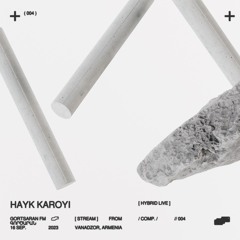 Hayk Karoyi — Hybrid Live