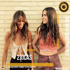 The Wayfarer Podcast #61 - Guest Mix 2xicas (Spain)