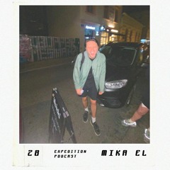 Expedition Podcast 28 / Mika El