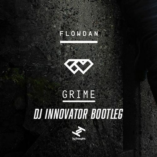 Grime Flowdan - DJ Innovator UKG Bootleg (Free Download)