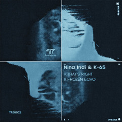 *PREMIERE* K-65 & Nina Indi - Frozen Echo