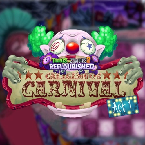Wave One - Caliginous Carnival (OST) - PvZ Reflourished
