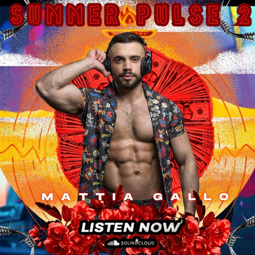 MATTIA GALLO - SUMMER PULSE 2