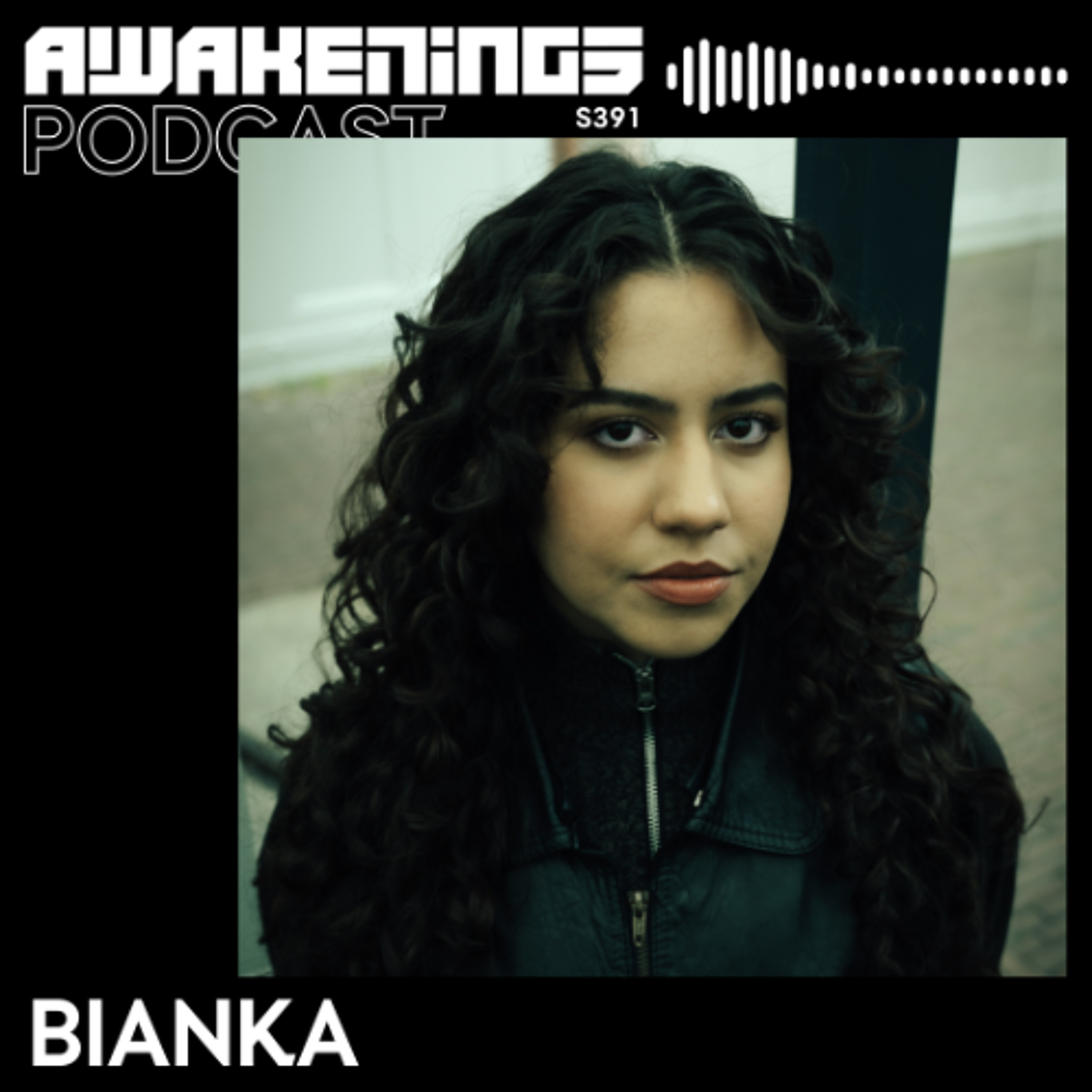 Awakenings Podcast S391 - BIANKA episode artwork