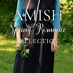 DOWNLOAD EBOOK 🗂️ Amish Spring Romance Collection: Seven Stories of Hope and Love by