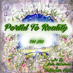 Portal To Reality Old Mix