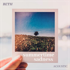 Summertime Sadness (Acoustic)