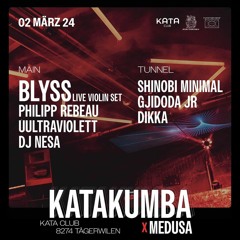 Live @ Katakumba x Medusa Switzerland 02.03.2024