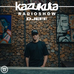 Kazukuta Radioshow - DJEFF [Live Edition at Psicologo, Luanda] #46