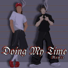 Au$tin - Doing My Time ft. LuisTooTrill