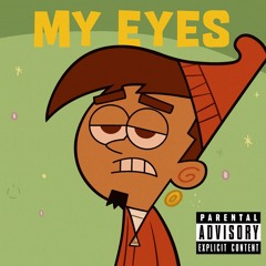“My Eyes” (Prod. Starr)