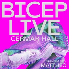 Mattheo @ Cermak Hall - Support for Bicep
