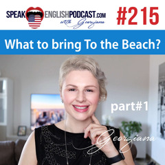 #215 What to bring to the beach? part#1