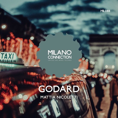 Godard (Original mix) - Mattia Nicoletti