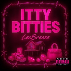 ITTY BITTIES