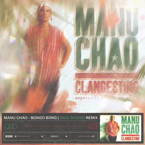 VD EDIT | Manu Chao - Bongo Bong | Paul Bashin Remix | FREE DL