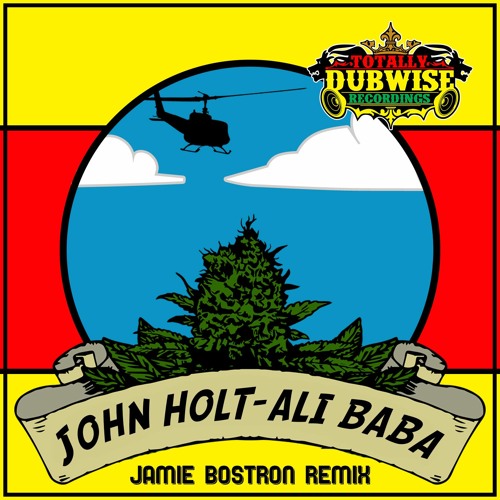 John Holt│Ali Baba│Jamie Bostron 420 Remix│FREE DOWNLOAD