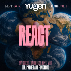 Switch Disco, Ella Henderson, Robert Miles - React (Dr. Prime Baile Funk Edit)