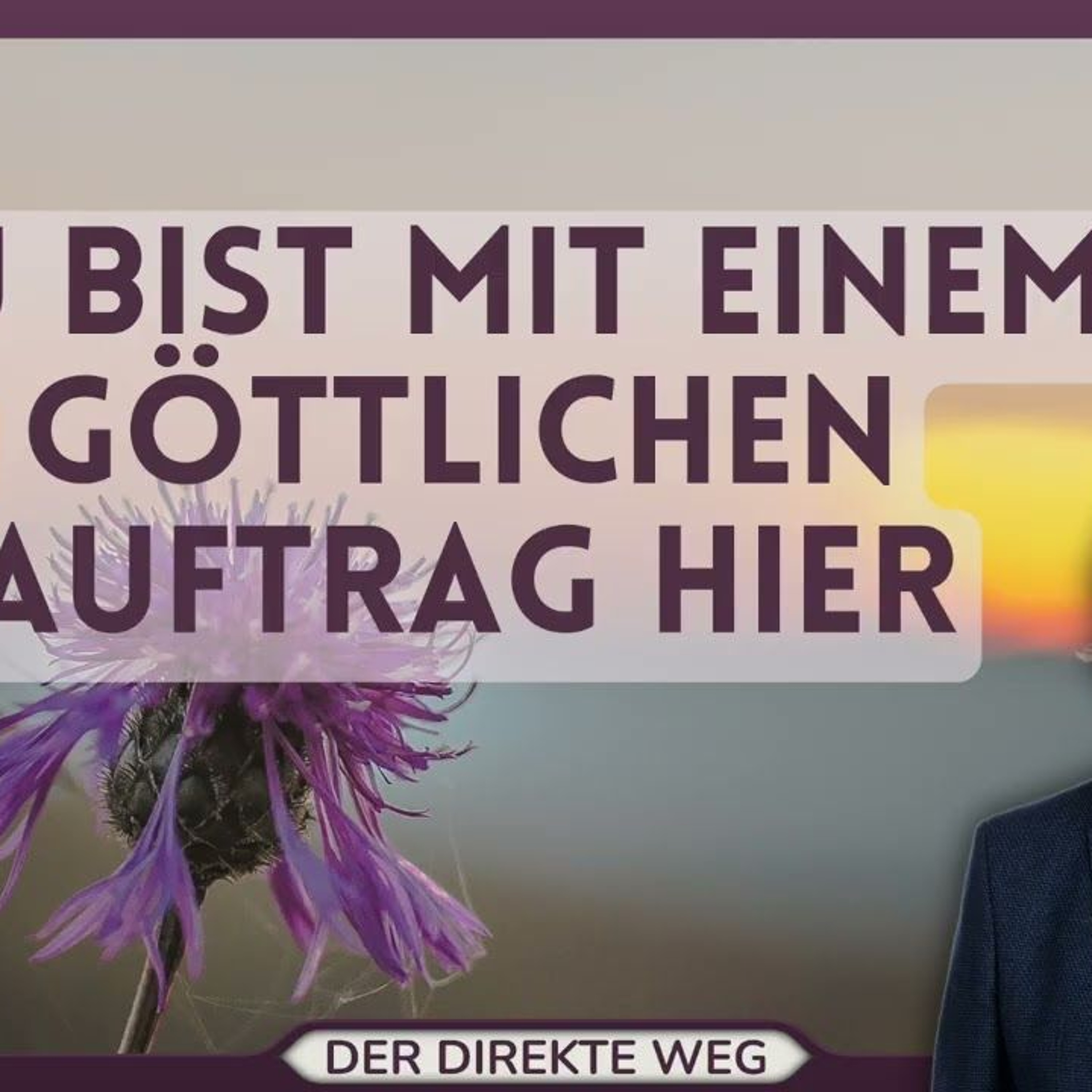 Gottfried Sumser - DER DIREKTE WEG - Ein Kurs in Wundern