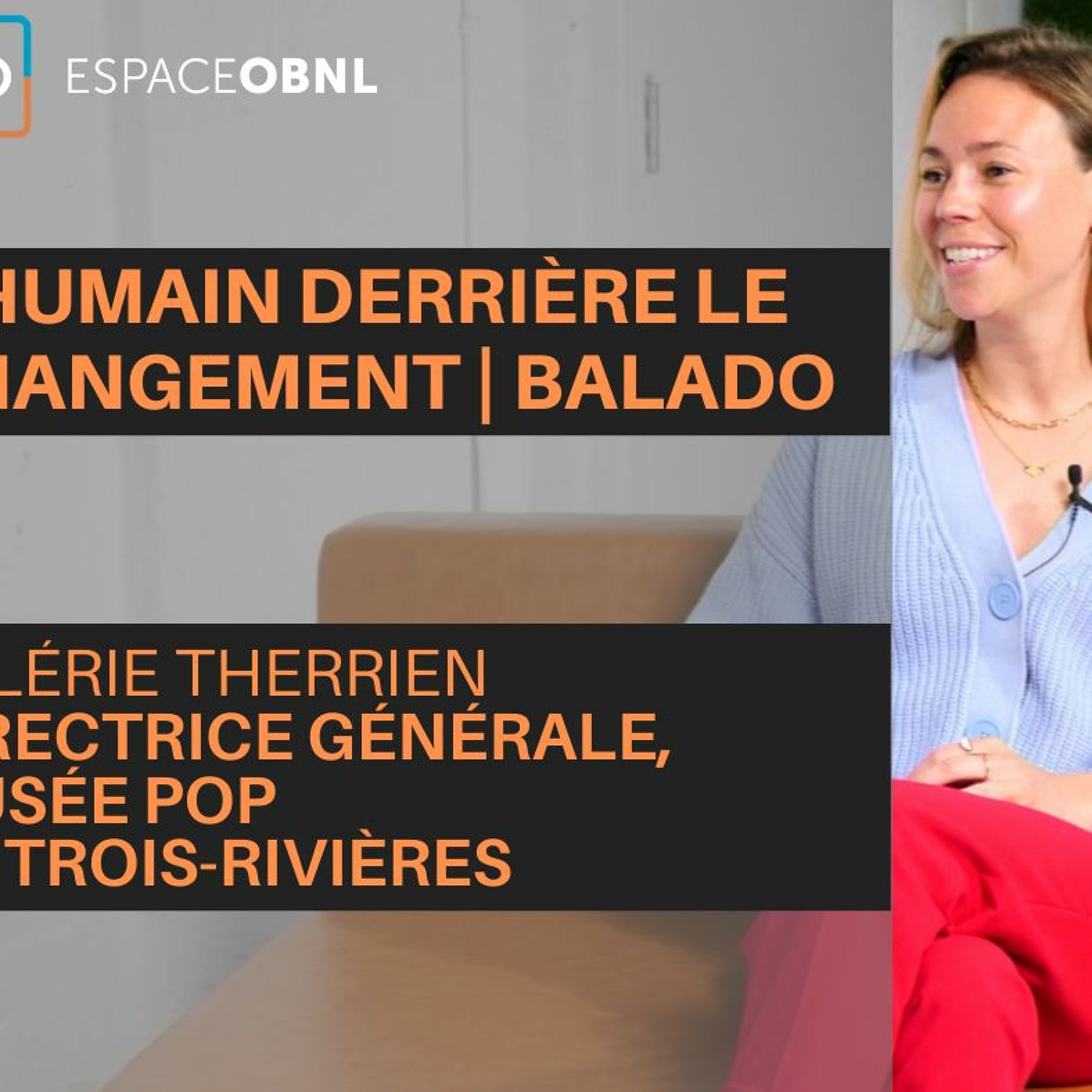 L\'humain derrière le changement